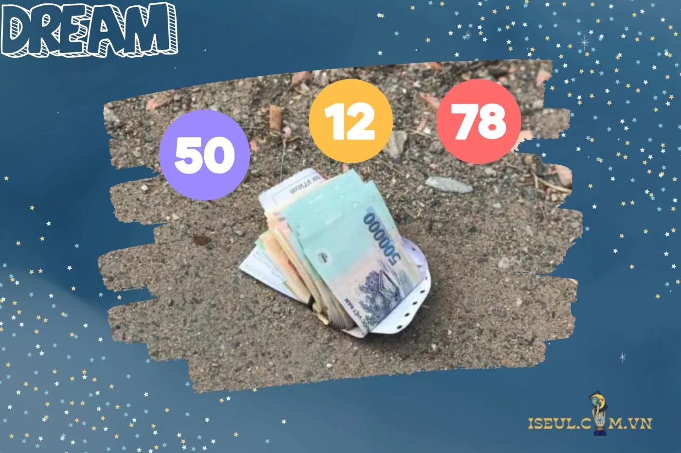 Giấc mơ nhặt tiền và các con số may mắn liên quan