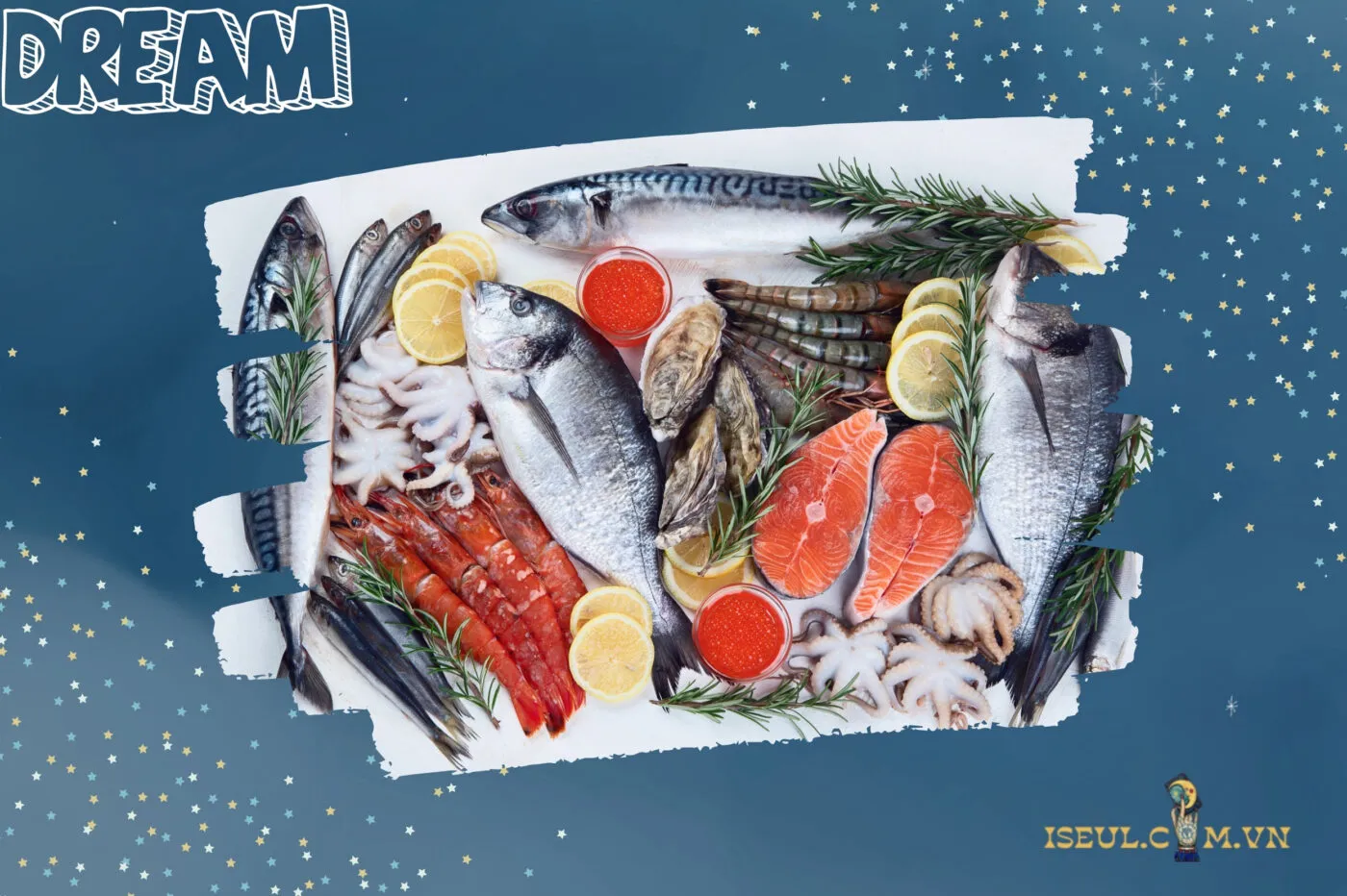 Giải mã giấc mơ thấy hải sản: Ý nghĩa và điềm báo