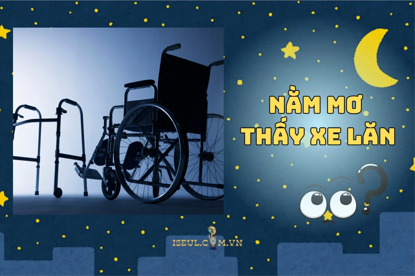 Giải Mã Nằm Mơ Thấy Xe Lăn: Điềm Gì Đây? Check Ngay 2025