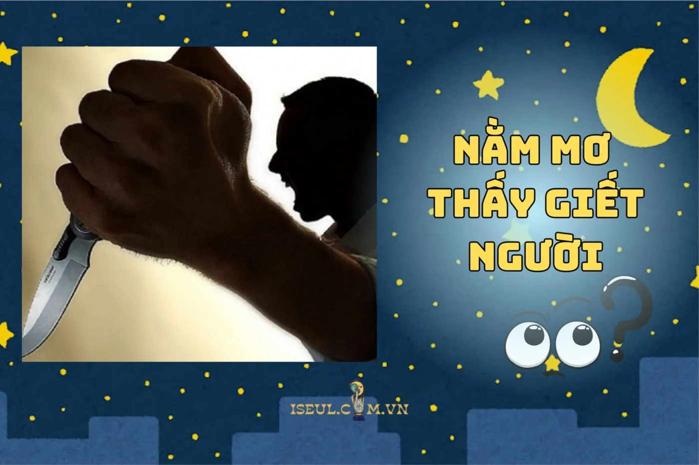 Nằm mơ thấy giết người có ý nghĩa gì? Giải mã chi tiết điềm báo 2025