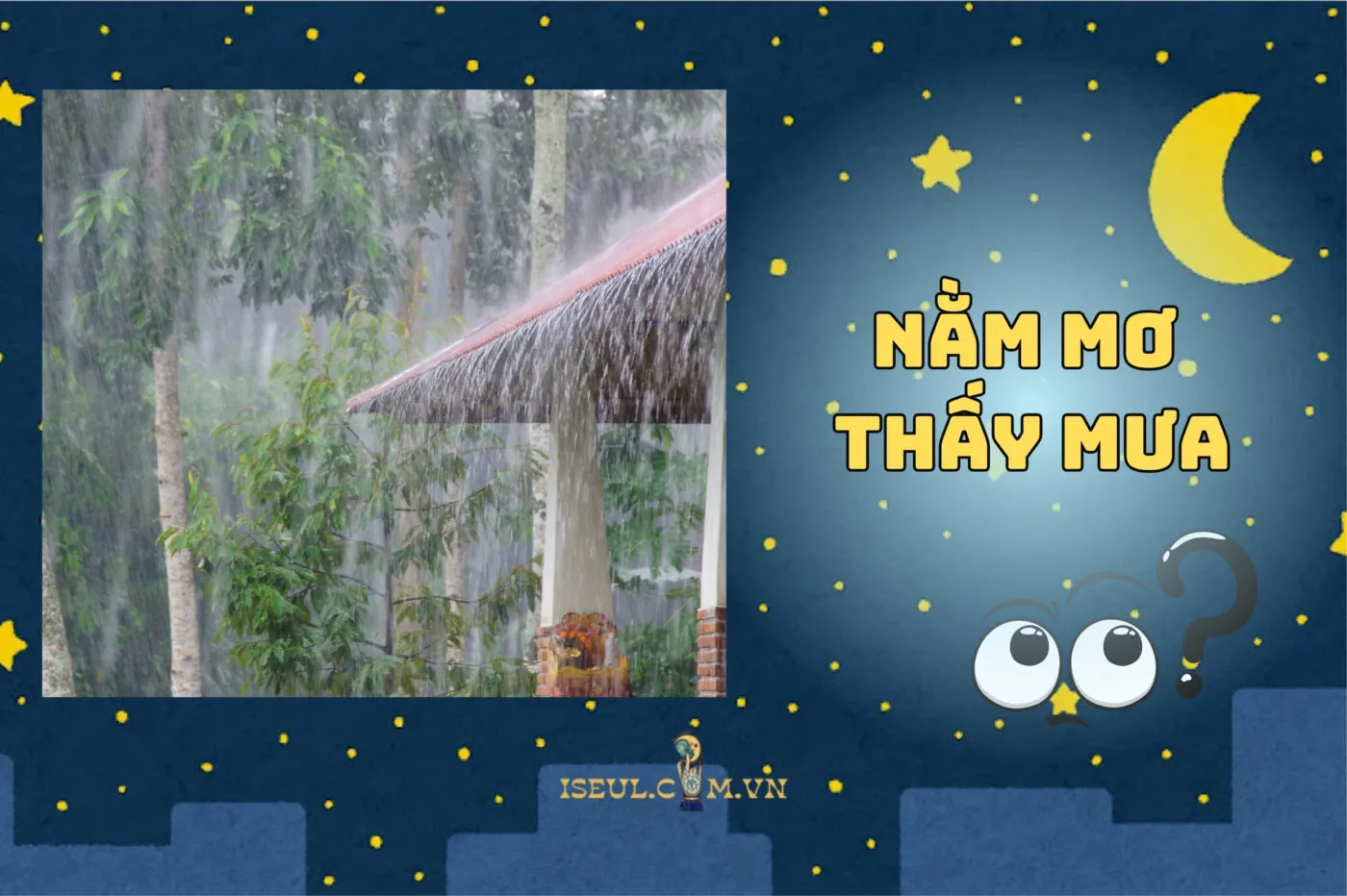 Nằm mơ thấy mưa là điềm gì? Giải mã ý nghĩa giấc mơ mưa chi tiết 2025