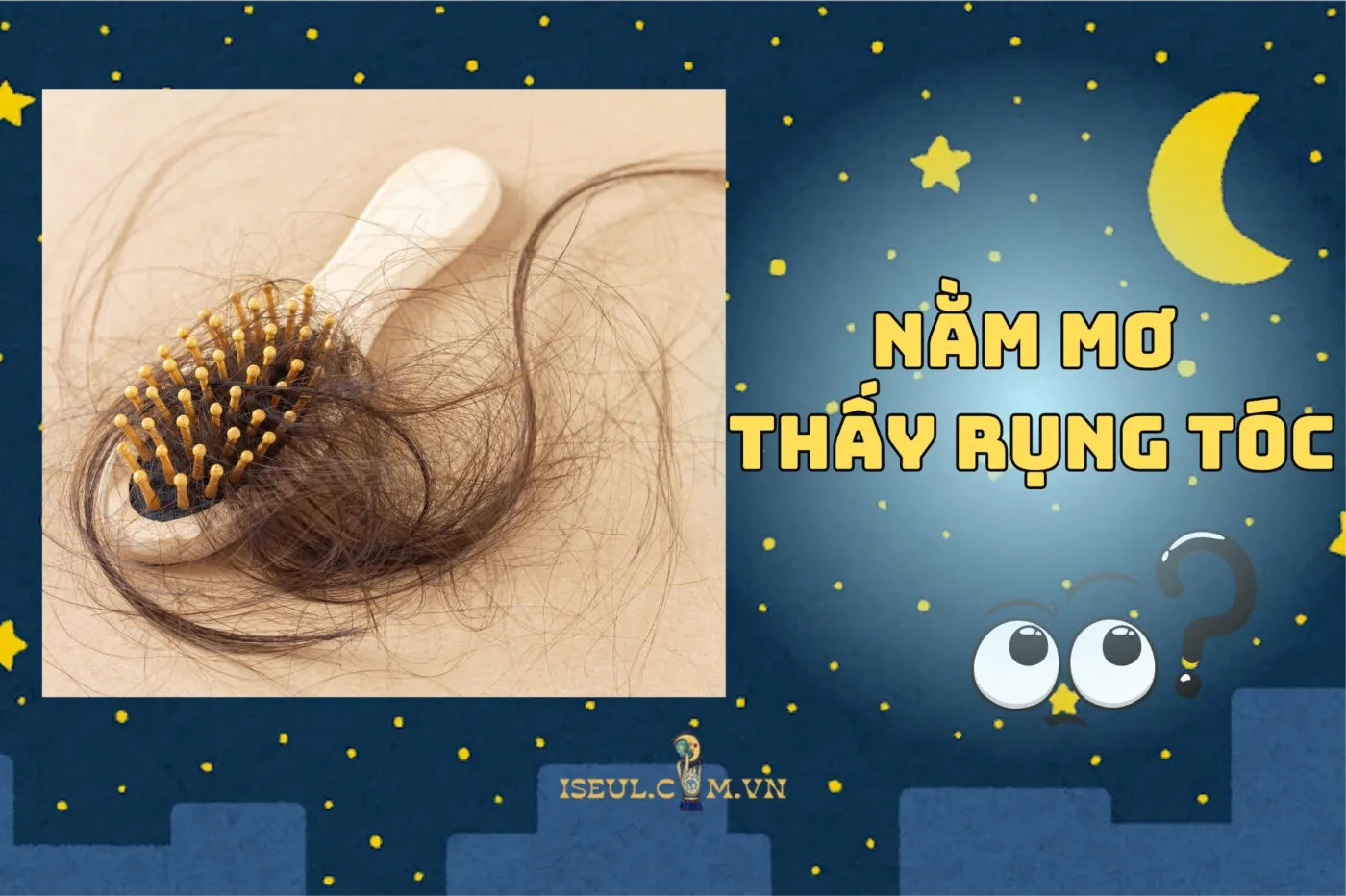 Nằm Mơ Thấy Rụng Tóc Là Gì? Giải Mã Chi Tiết 2025