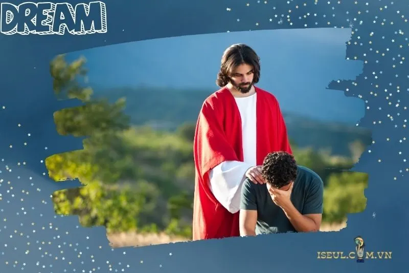 Giấc mơ thấy Chúa Giêsu và những biểu tượng khác