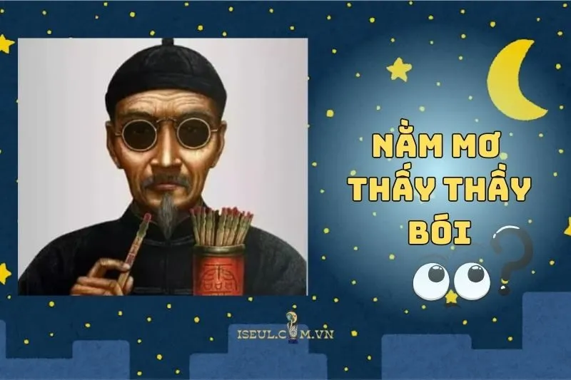 Nằm mơ thấy thầy bói: Dự đoán tương lai hay lời nhắc nhở 2025
