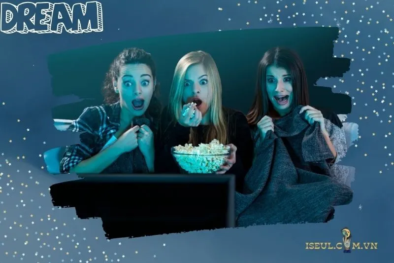 Nằm mơ thấy xem phim có ý nghĩa gì?