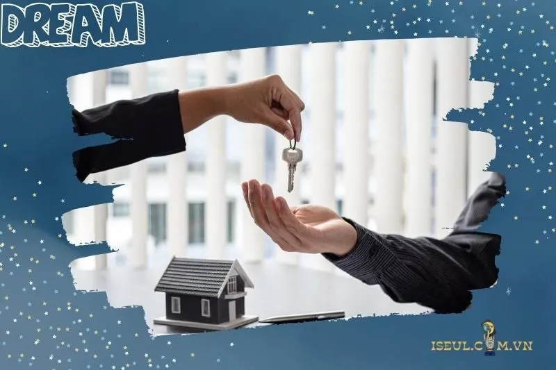 Ý nghĩa của giấc mơ thấy bán nhà
