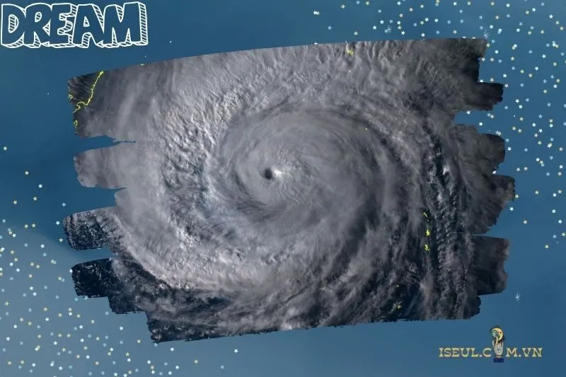 Giải mã từng tình huống khi nằm mơ thấy cơn bão lớn