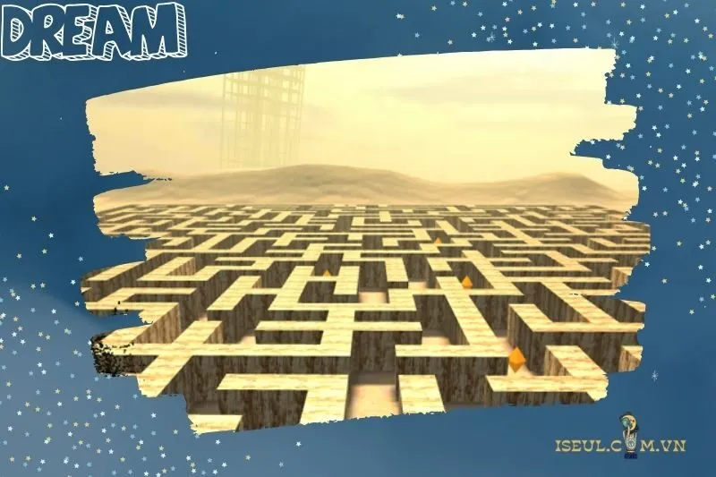 Mơ Thấy Mình Tìm Được Lối Ra Khỏi Mê Cung
