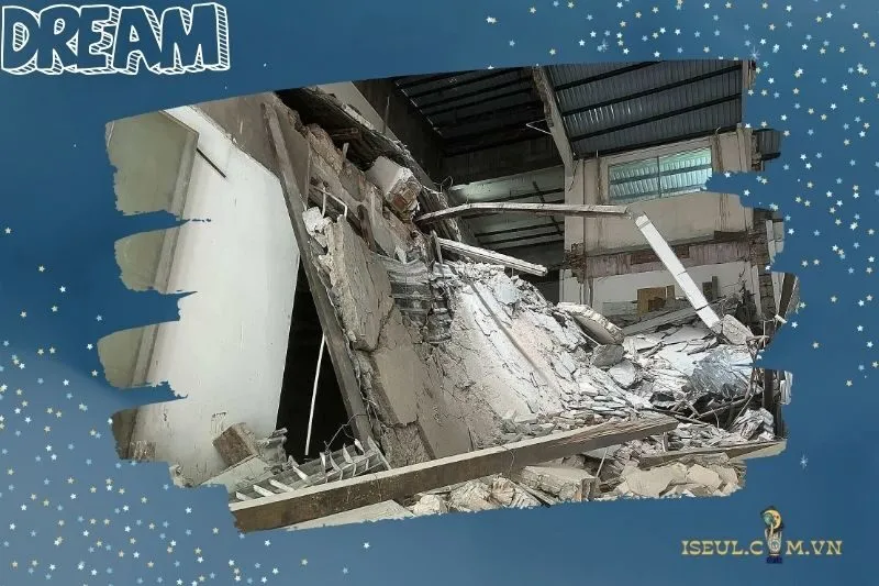 Ý nghĩa chung của giấc mơ thấy sập nhà